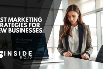Best Marketing Strategies for New Businesses to Grow Fast