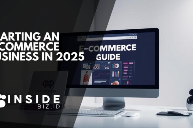Steps to Starting an E-Commerce Business in 2025